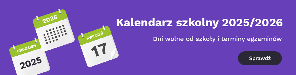 Kalendarz roku szkolnego - przerwy i dni wolne w roku szkolnym 2025/2026
