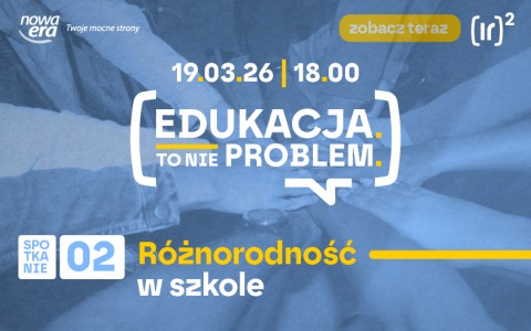 Różnorodność w szkole - bezpłatne webinarium